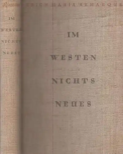Buch: Im Westen nichts Neues, Remarque, Erich Maria. 1929, Propyläen-Verlag