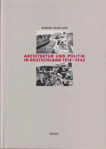 Buch: Architektur und Politik in Deutschland 1918 - 1945, Miller Lane, Barbara