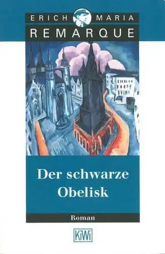 Buch: Der schwarze Obelisk, Remarque, Erich Maria, 2002, Kiepenheuer & Witsch