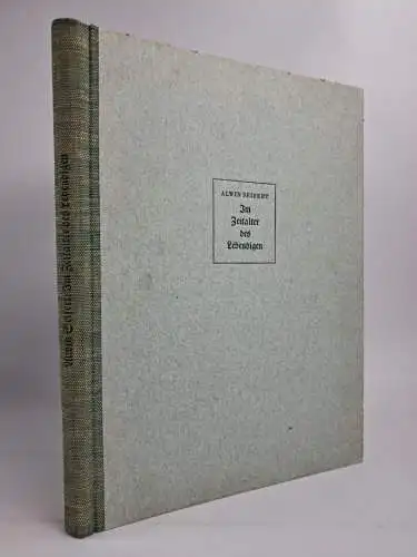 Buch: Im Zeitalter des Lebendigen, Alwin Seifert, 1941, Müllersche Verlagshandlg