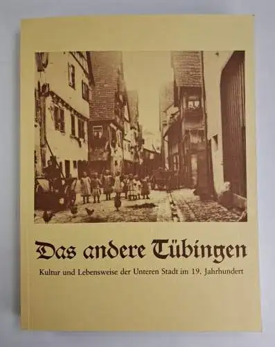 Buch: Das andere Tübingen, Karl Braun u.a., 1978, Vereinigung für Volkskunde