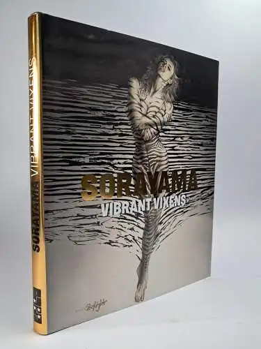 Buch: Vibrant Vixens, Hajime Sorayama, 2013, Edition Skylight, englischsprachig