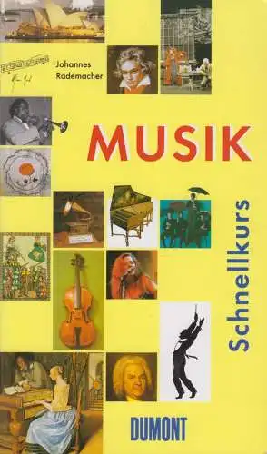 Buch: Musik, Rademacher, Johannes. DuMont Schnellkurs, 2002, DuMont Schnellkurs