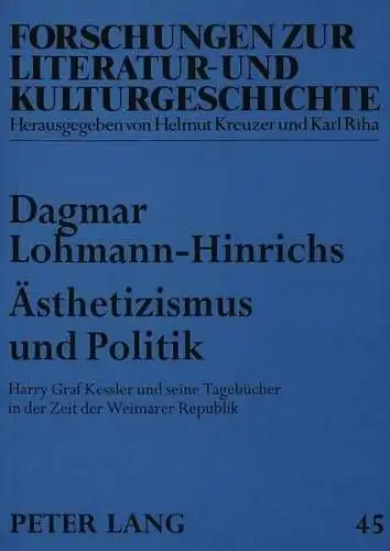 Buch: Ästhetizismus und Politik, Lohmann-Hinrichs, Dagmar, 1994, Peter Lang