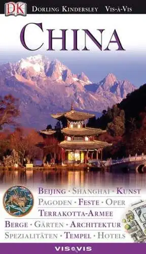 Buch: China, 2010, Dorling Kindersley, Vis-a-Vis, gebraucht, sehr gut