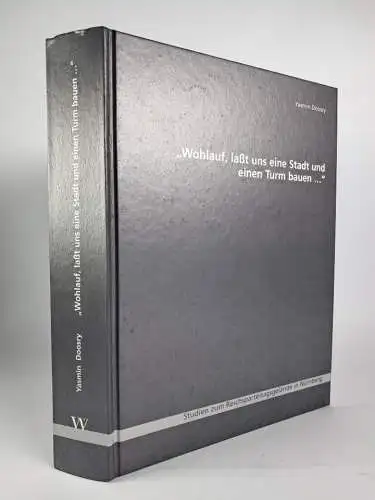 Buch: Wohlauf, lasst uns eine Stadt und einen Turm bauen ... Studien, Y. Doosry