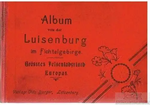 Buch: Erinnerung an das Fichtelgebirge, Verlag Otto Burger, gebraucht, gut
