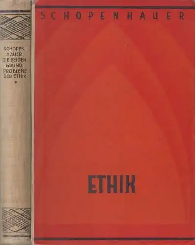 Buch: Die beiden Grundprobleme der Ethik, Arthur Schopenhauer, 1927, Zenith