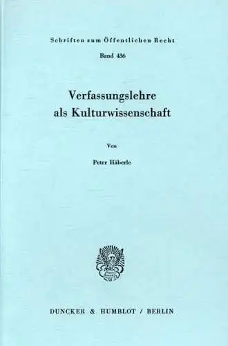 Buch: Verfassungslehre als Kulturwissenschaft, Häberle, Peter, 1982, signiert