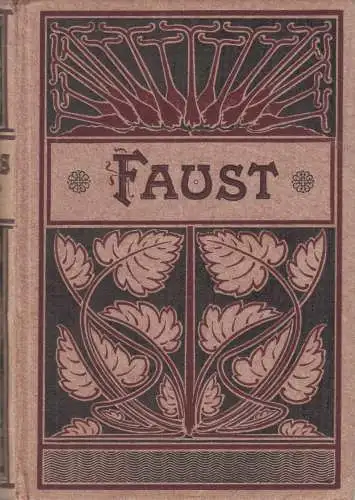 Buch: Faust, Eine Tragödie, Beide Teile in einem Bande, J. W. von Goethe, Cotta