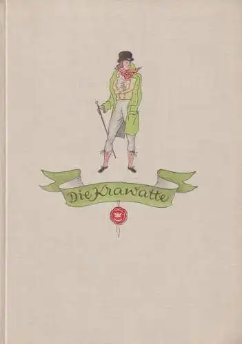 Buch: Plaudereien über die Krawatte, 1937, Rotsiegel, gebraucht, gut