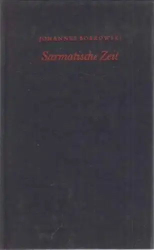 Buch: Sarmatische Zeit, Bobrowski, Johannes. 1967, Union Verlag, Gedichte