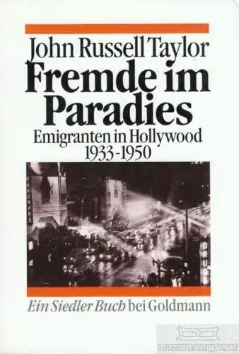 Buch: Fremde im Paradies, Taylor, John Russell. Ein Siedler Buch, 1994