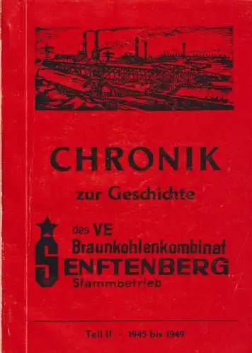 Buch: Chronik des VE Braunkohlenkombinat Senftenberg - Stammbetrieb, 1983