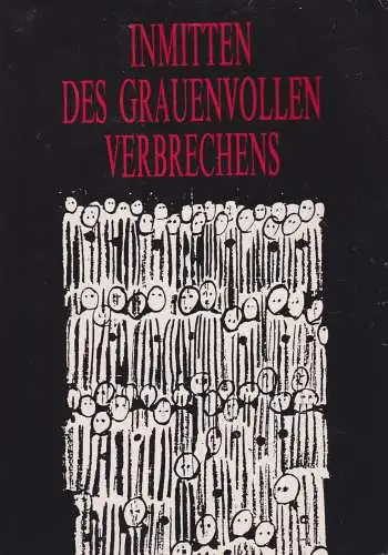 Buch: Inmitten des grauenvollen Verbrechens, 1996,  Auschwitz-Birkenau Museum