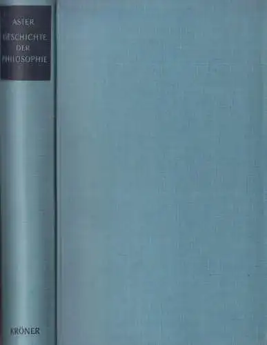 Buch: Geschichte der Philosophie, Aster, Ernst von. Kröners Taschenbuch, 1960