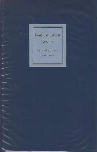 Buch: Eberhard von Bodenhausen - Harry Graf Kessler, Ein Briefwechsel 1894-1918