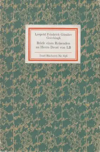 Insel-Bücherei 656, Briefe eines Reisenden an Herrn Drost von LB, Goeckingk