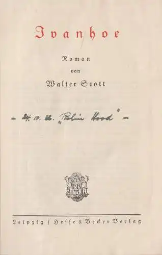 Buch: Ivanhoe, Roman. Walter Scott, Hesse & Becker, Leipzig, gebraucht, gut