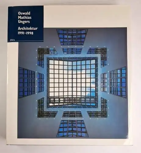 Buch: Oswald Mathias Ungers - Bauten und Projekte 1991-1998,