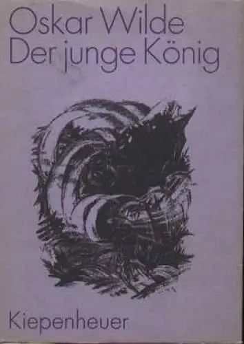 Buch: Der junge König, Wilde, Oscar. 1977, Kiepenheuer Verlag, gebraucht, gut