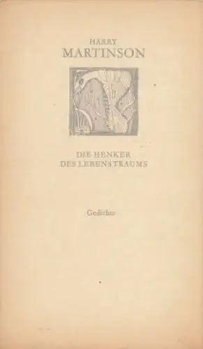 Buch: Die Henker des Lebenstraums, Martinson, Harry. 1973, Verlag Volk und Welt