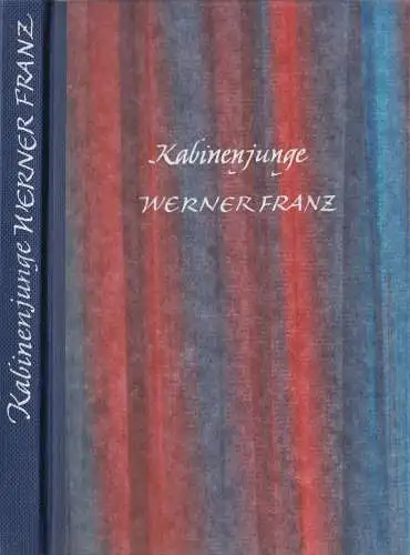 Buch: Kabinenjunge Werner Franz vom Luftschiff Hindenburg, W.E. Medem, Schneider