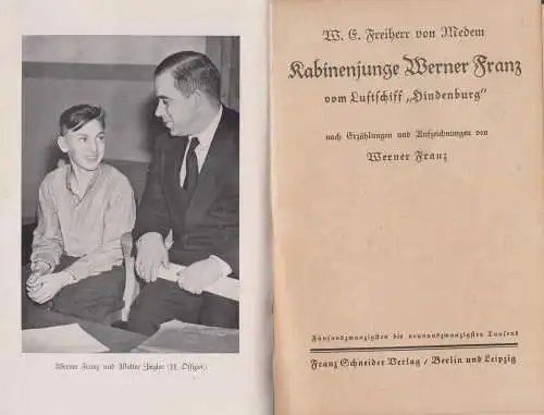 Buch: Kabinenjunge Werner Franz vom Luftschiff Hindenburg, W.E. Medem, Schneider