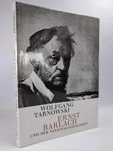 Buch: Ernst Barlach und der Nationalsozialismus, Wolfgang Tarnowski, 1989