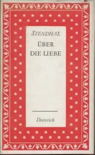 Sammlung Dieterich 126, Über die Liebe, Stendhal. 1970, Vollständige Ausgabe