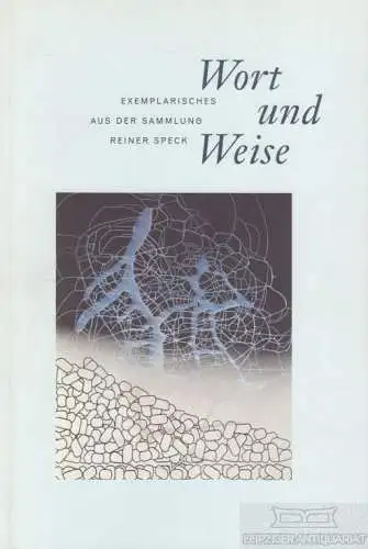 Buch: Wort und Weise, Heymer, Kay. 1999, DuMont Verlag, gebraucht, gut