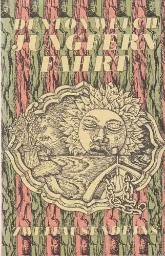 Buch: Jungfern Fahrt, Welch, Denton, 1992, Zweitausendeins, Roman, sehr gut
