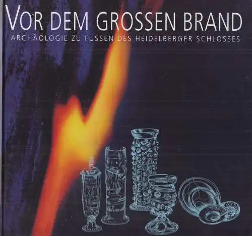 Buch: Vor dem großen Brand, Lutz, Dietrich u. a., 1992, gebraucht, gut