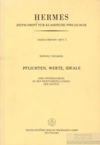 Buch: Pflichten, Werte, Ideale, Vielberg, Meinolf. 1987, gebraucht, wie neu