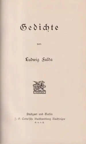 Buch: Gedichte, Ludwig Fulda, J. G. Cotta'sche Buchhandlung Nachfolger, Fraktur