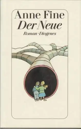 Buch: Der Neue, Fine, Anne. 1992, Diogenes, Roman, gebraucht, gut