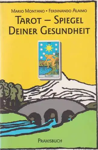 Buch: Tarot, Montano, Mario, 1995, Urania Verlags, Spiegel deiner Gesundheit