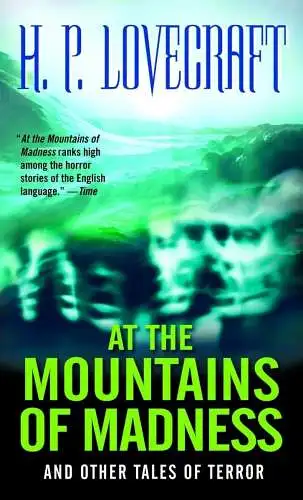 Buch: At the Mountains of Madness, And Other Tales of Terror, Lovecraft, H, 2007