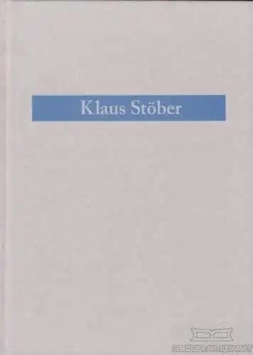 Buch: Neue Bilder, Stöber, Klaus. 1998, Galerie und Edition Verlag