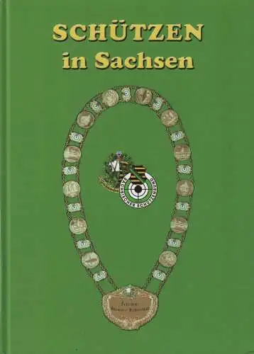 Buch: Schützen in Sachsen Teil V, 2012, Nordwest Media, gebraucht, sehr gut