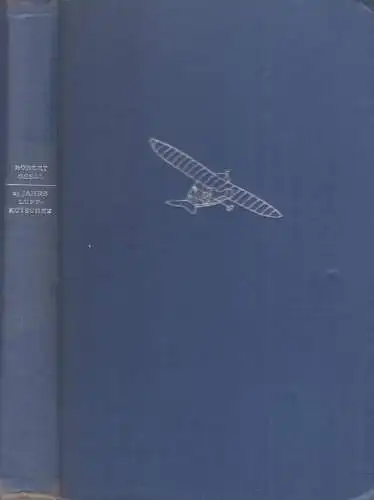 Buch: 25 Jahre Luftkutscher, Gsell, Robert, 1936, Eugen Rentsch Verlag
