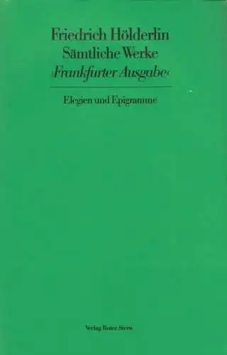 Buch: Sämtliche Werke Frankfurter Ausgabe 6, Friedrich, Hölderlin. 1976
