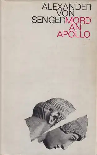 Buch: Mord an Apollo, Senger, Alexander von, 1964, Thomas-Verlag, gebraucht, gut