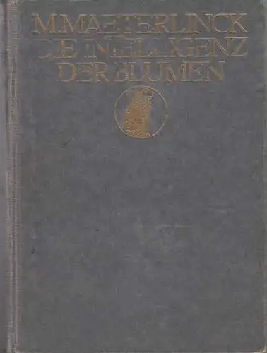 Buch: Die Intelligenz der Blumen, Maurice Maeterlinck, 1921, Eugen Diederichs