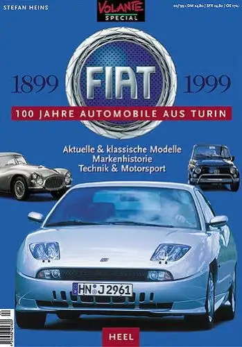 Buch: Volante Spezial: Fiat 1899-1999, 100 Jahre Automobile aus Turin, Heel