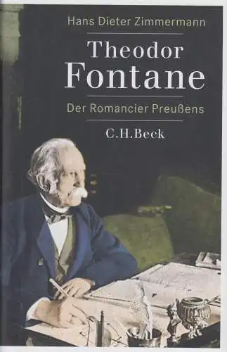 Buch: Theodor Fontane, Zimmermann, Hans Dieter, 2020, C.H. Beck, Biografie