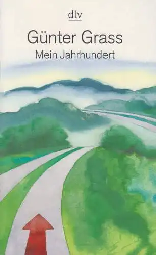 Buch: Mein Jahrhundert, Grass, Günter, 2001, DTV, signiert, sehr gut