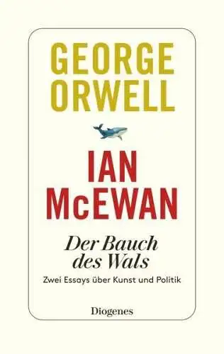 Buch: Der Bauch des Wals, Orwell, George, 2023, Diogenes, Zwei Essays...