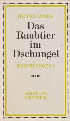Sammlung Dieterich 310, Das Raubtier im Dschungel, James, Henry. 1982