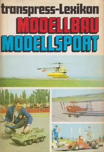 Buch: Modellbau - Modellsport, Miel, Günter. 1983, transpress Verlag